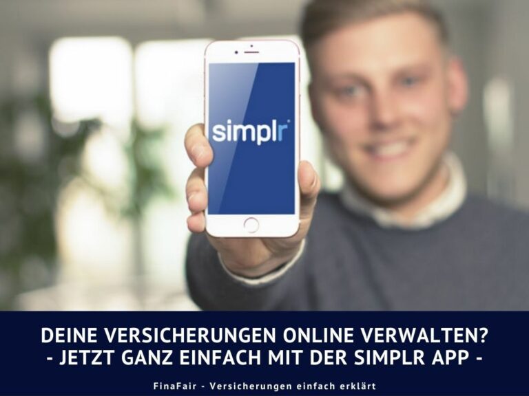 Deine Versicherungen online verwalten – Ganz einfach mit der Simplr-App