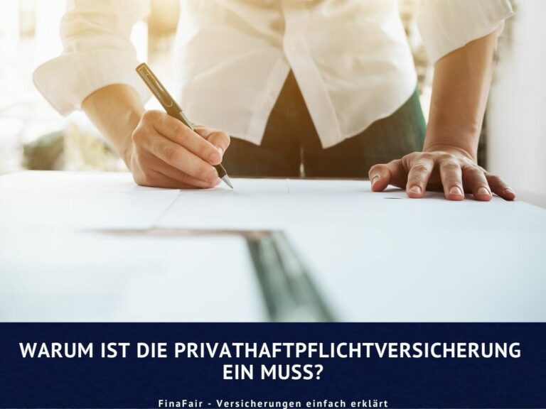 Warum ist die Privathaftpflichtversicherung ein Muss?