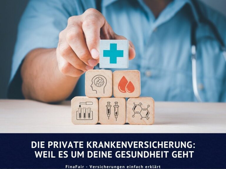 Die private Krankenversicherung: Weil es um deine Gesundheit geht