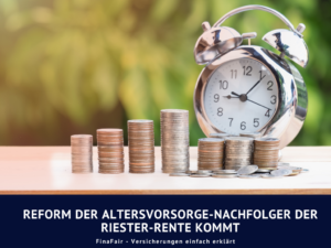 Riester wird reformiert